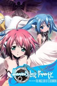 Heaven’s Lost Property the Movie: The Angeloid of Clockwork